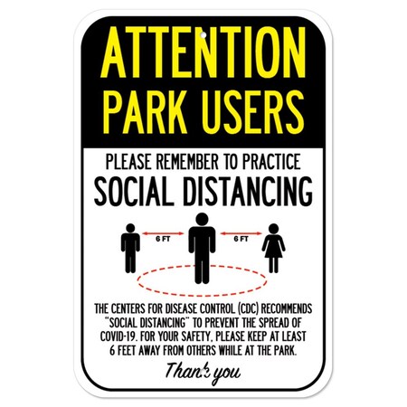 Signmission Public Safety Sign-Park Users Practice Social Distancing, Heavy-Gauge, 12" H, A-1218-25412 A-1218-25412